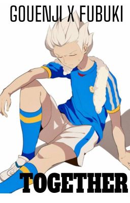 Inazuma eleven go X reader [GALAXY/BOOK III] - Delinquent - Wattpad