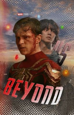 Read Stories 02 | BEYOND US ━━ 𝗣𝗲𝘁𝗲𝗿 𝗽𝗮𝗿𝗸𝗲𝗿 (EDITING) - TeenFic.Net