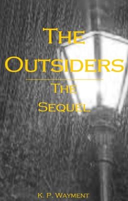 (1/3) The Outsiders - the Sequel. 