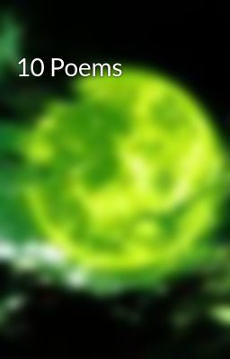 10 Poems