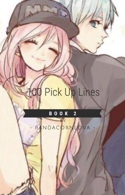 100 Pick Up Lines (Book 2)