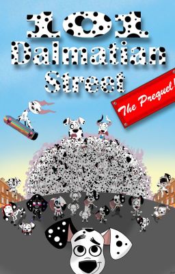 Read Stories 101 Dalmatian Street, the prequel - TeenFic.Net