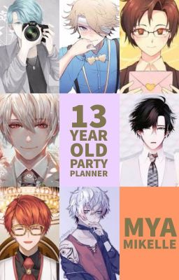 13 Year-Old Party Planner (Mystic Messenger)