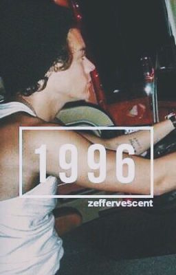 1996 [harry au]