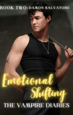 (2) Emotional Shifting (D.Salvatore)