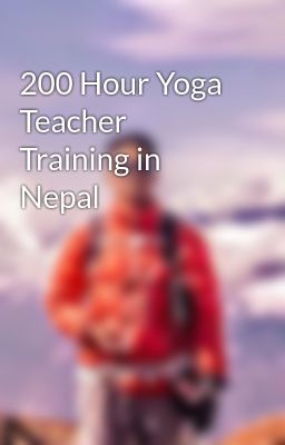 200 Hour Yoga Teacher Training in Nepal