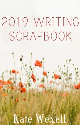 2019 Writing Scrapbook