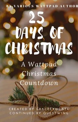 25 Days of Christmas: A Wattpad Christmas Countdown