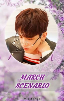 [3] March Scenario