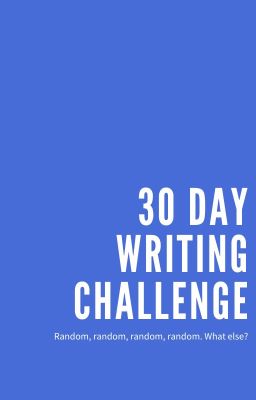 30 Day Writing Challenge