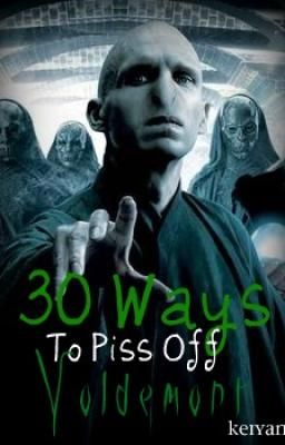30 Ways to Piss Off The Harry Potter Cast [Watty Awards 2011]