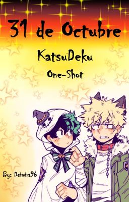 31 de Octubre - Katsudeku / One-Shot