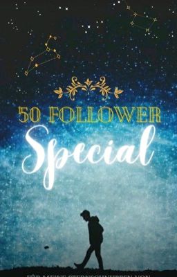 50 Follower Special 