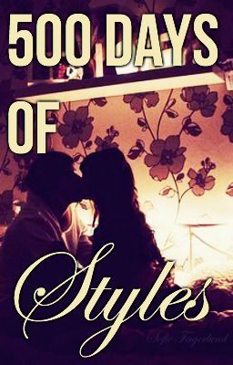 500 Days of Styles (1D FanFic)