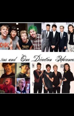 5sos and One Direction Preferences