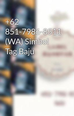 +62 851-7986-8511 (WA) Simbol Tag Baju