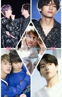 7 Days of romance (Taejinkook)