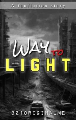 {9}Way to Light (HOLD)