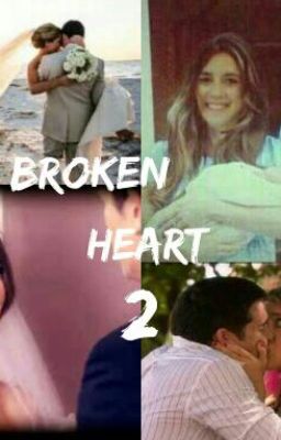 A Broken Heart 2