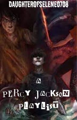 A Collection Of Percy Jackson Playlists