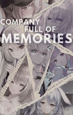 A company full of memories - (Hololive x male reader)