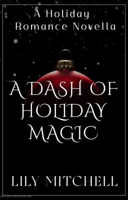 A Dash of Holiday Magic