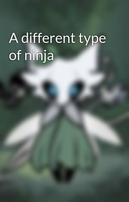 A different type of ninja