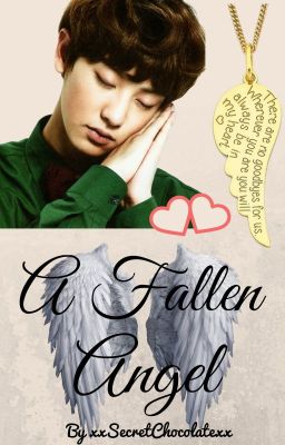 A Fallen Angel [EXO Chanyeol Fanfiction]