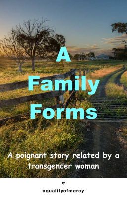 A Family Forms