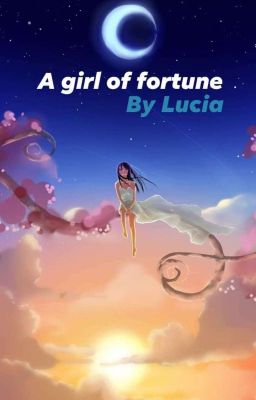 A Girl Of Fortune
