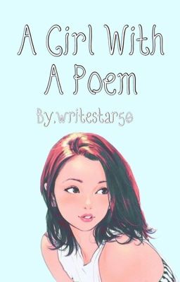 A Girl With A Poem 