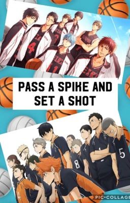 A Haikyuu and Kuroko No Baske crossover.