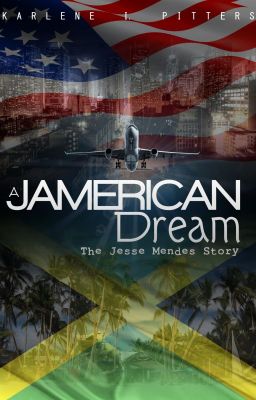 A Jamerican Dream