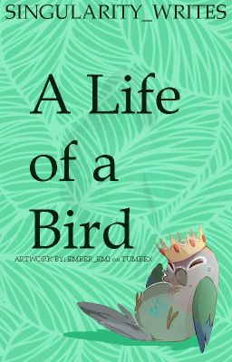 A Life Of A Bird | Ari ✔