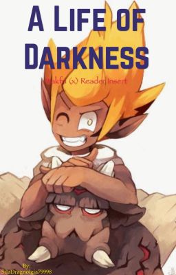 A Life of Darkness (Wakfu reader insert)