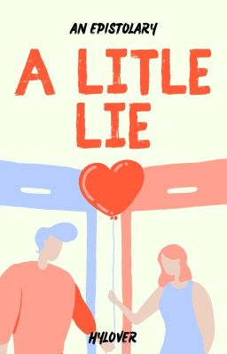 A Little Lie