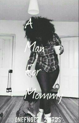 A Man For Mommy (BWWM)