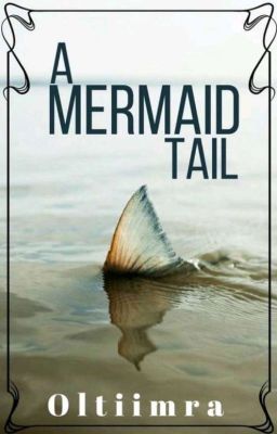 a mermaid tail [nalu, under rewriting]