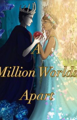 Read Stories A Million Worlds Apart - TeenFic.Net