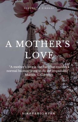 A Mother's Love (Radhika Singh Oberoi)