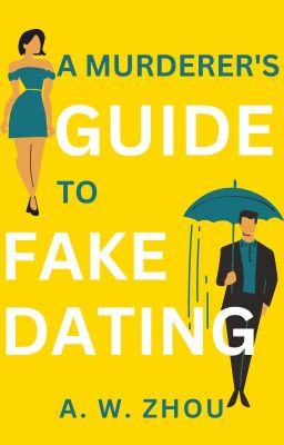 A Murderer's Guide to Fake Dating