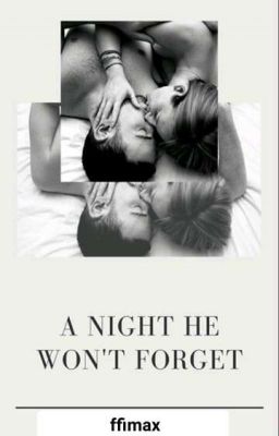 A Night He Won't Forget (Short Stories)