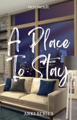 A Place to Stay (Arki Series #1)