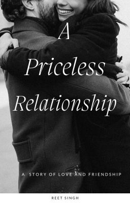 A PRICELESS RELATIONSHIP