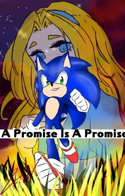 A Promise Is A Promise (Completed)