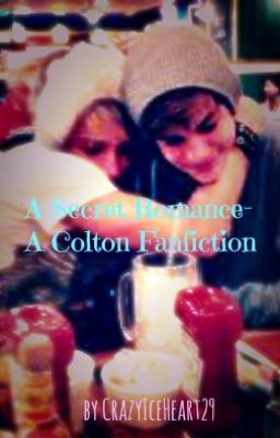 A Secret Romance- A Colton Fanfiction