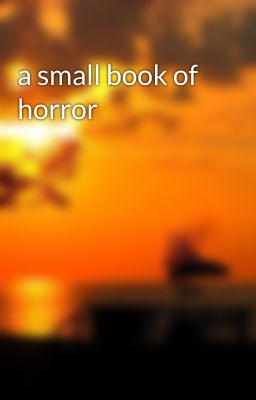 a small book of horror