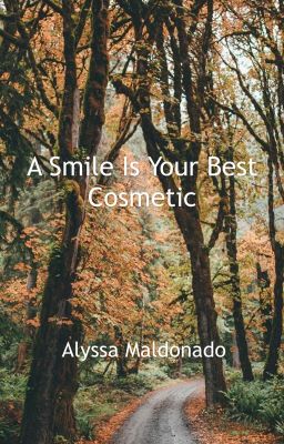 A Smile is Your Best Cosmetic