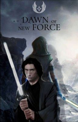 A Song Of Light and Darkness - Book One: Dawn Of New Force 