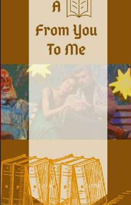 A Story From You To Me